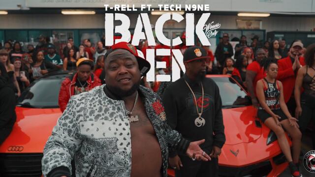 T-Rell - Back Den (Official Video) (feat. Tech N9ne)