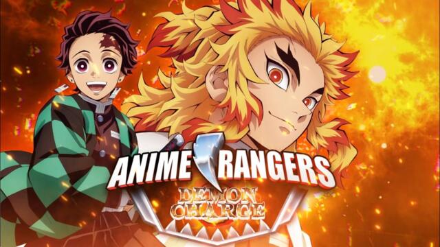 Anime Rangers | Demon Charge | Official Opening 1 Theme Song