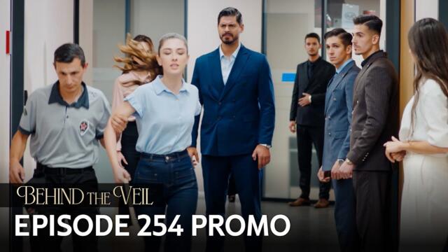 Gelin 254. Bölüm Fragmanı | Behind the Veil Episode 254 Promo