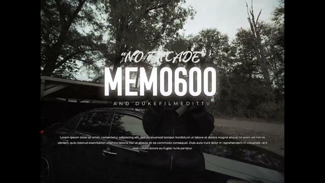 MEMO600 - “NO FACADE” (Official Video)