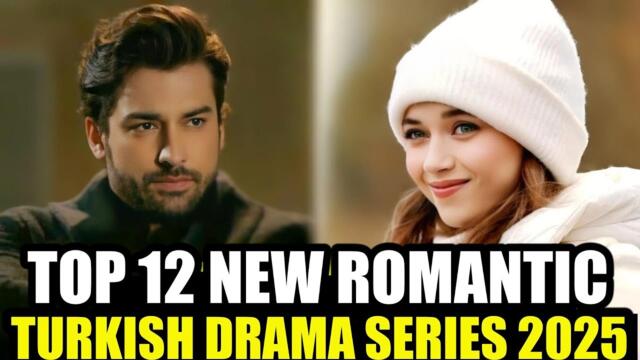 Top 12 New Turkish Drama Series With English Subtitles in 2025 Must Watch