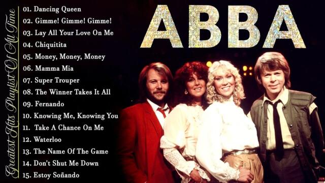 A B B A Greatest Hits Full Album 2025 - Best Songs of A B B A - A B B A Gold Ultimate #abba