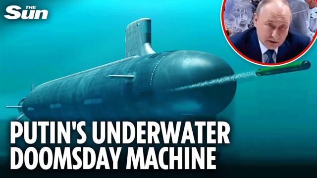 Putin fires Poseidon nuclear torpedo days after launching ‘Flying Chernobyl’ missile