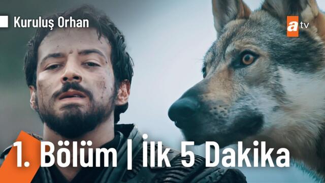 Kuruluş Orhan 1. Bölüm | İlk 5 Dakika @KurulusOrhanatv