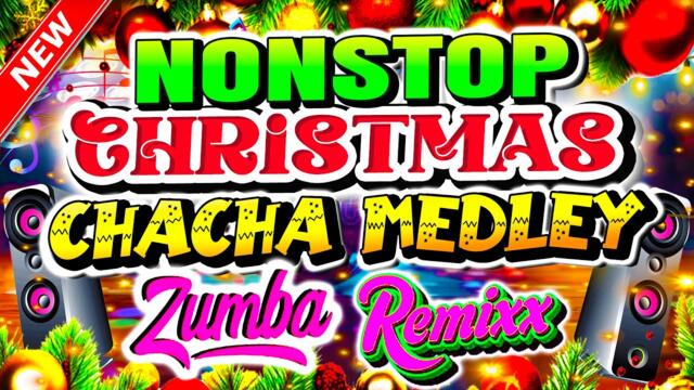 NONSTOP CHRISTMAS CHACHA MEDLEY DISCO TRAXX REMIX 2025-2026
