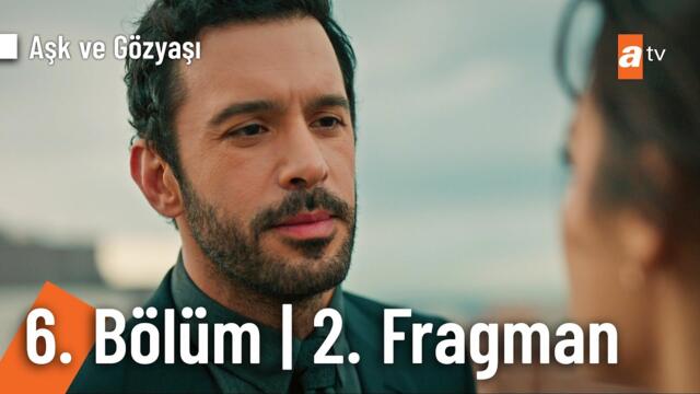 Aşk ve Gözyaşı 6. Bölüm 2. Fragman | "Seni hedef gösterdim demeni istiyorum" @AskveGozyasi
