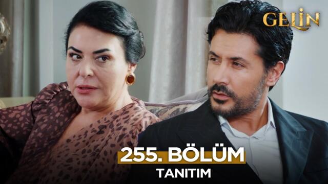 Gelin Dizisi 255. Bölüm (3.Sezon) Fragmanı | 30 Ekim Perşembe@GelinDizisi​