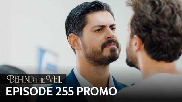 Gelin 255. Bölüm Fragmanı | Behind the Veil Episode 255 Promo