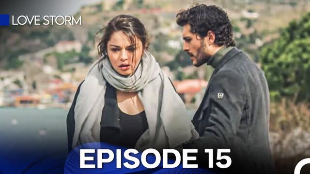 Love Storm Episode 15 (English Subtitles)