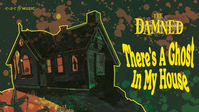 The Damned - There's a Ghost in My House (Official Video)