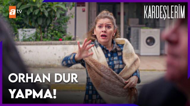 Orhan kavgaya karışıyor - Kardeşlerim 129. Bölüm