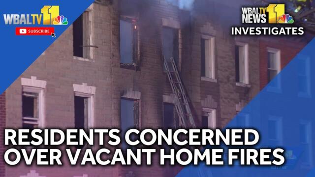 Residents concerned over fires at vacant homes