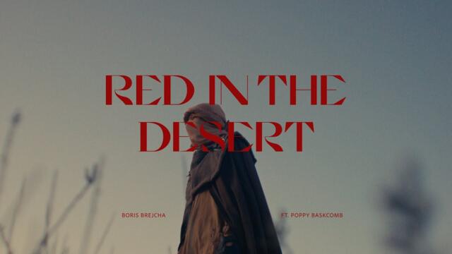 Boris Brejcha x Poppy Baskcomb - Red in the Desert (Official Video)