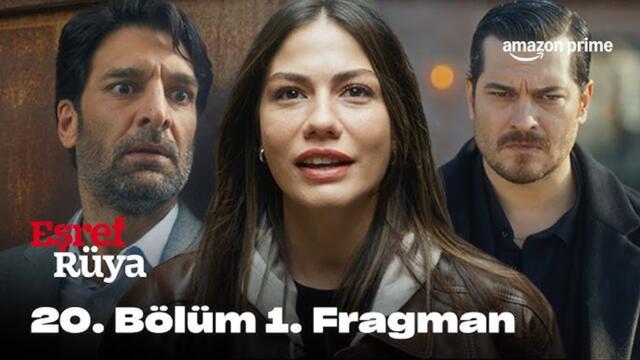 Esref Ruya - Episode 20 (English Subtitles)