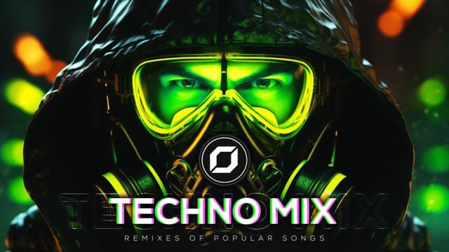 TECHNO MIX 2025 💣 Remixes Of Popular Songs 💣 Only Techno Bangers