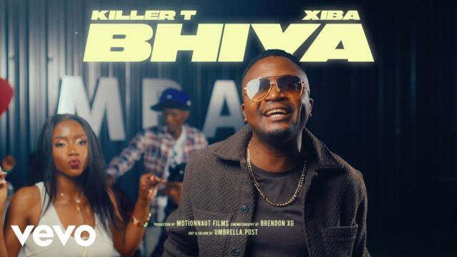 Killer T, Xiba - Bhiya (Official Video)