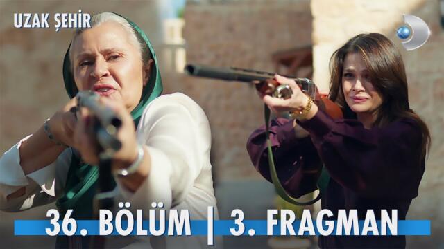Uzak Şehir 36. Bölüm 3. Fragman | “Gelecekleri varsa görecekleri de var!”  @kanald