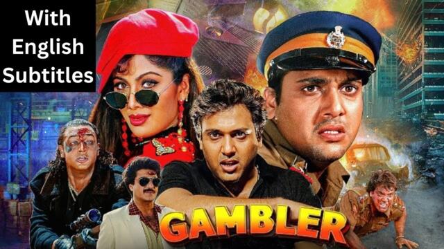 Gambler (1995) - Superhit Hindi Movie With English Subtitles | Govinda & Shilpa Shetty