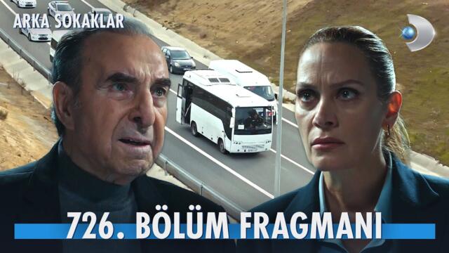 Arka Sokaklar 726. Bölüm Fragmanı @kanald @DMediaProduction