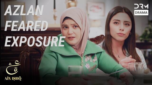 Azlan Feared the Truth Would Come Out 😨😬 | Ain Ishq | One Love Turkish Drama Urdu Dubbed | UD21