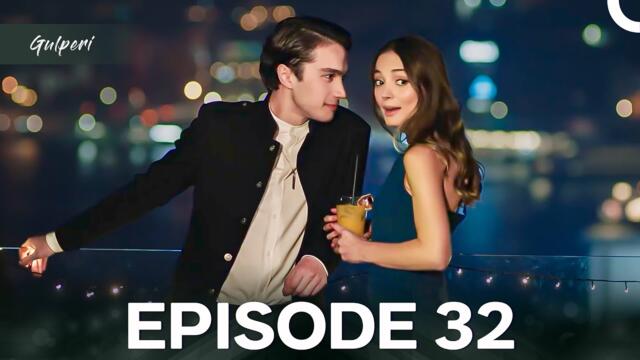 Gulperi Episode 32 (English Subtitles)