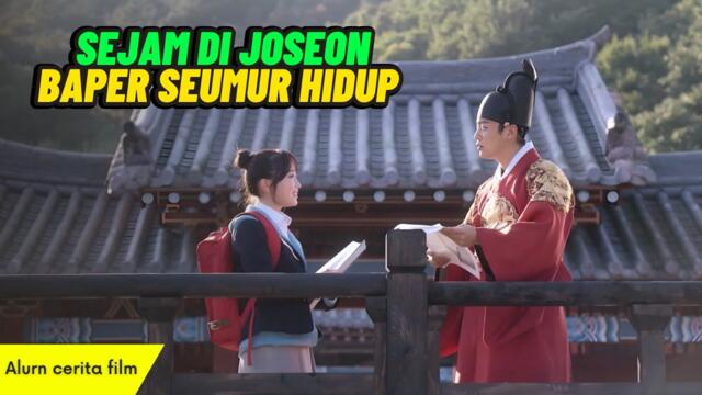 Cewek SMA Nyasar ke Masa Lalu dan Ketemu Raja Ganteng - Alur Cerita Film Korea