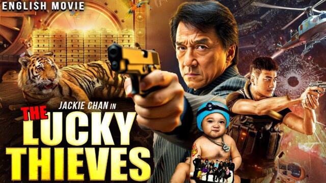 Jackie Chan, Louis Koo In THE LUCKY THIEVES Hollywood Free English Movie | Full Action Comedy Movie