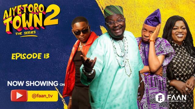 AIYETORO TOWN SEASON 2 EPISODE 13 - INVASION