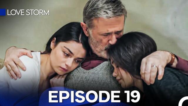Love Storm Episode 19 (English Subtitles)