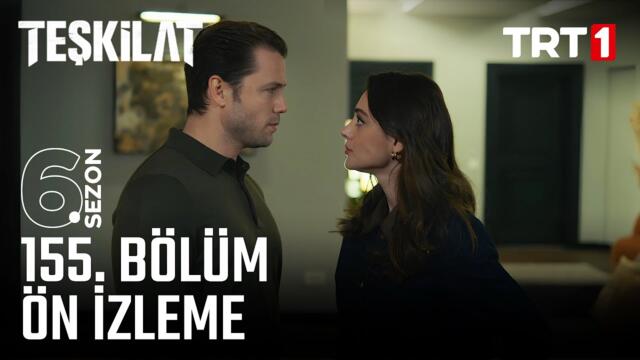 Teşkilat 155. Bölüm Fragmanı @trt1