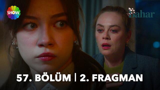 Bahar 57. Bölüm 2. Fragman | "Yalan söylemeyin artık!"