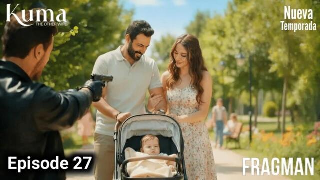 Kuma - The Other Wife | Episode 27 Review | Turkish Drama in Hindi/Urdu