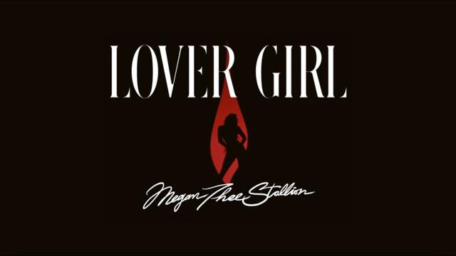 Megan Thee Stallion - LOVER GIRL [Official Lyric Video]