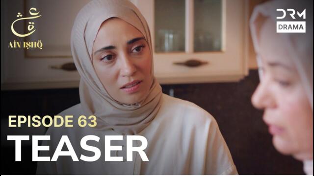 Turkish Drama In Urdu | Ain Ishq | One love | Teaser Episode 63 | UD2O