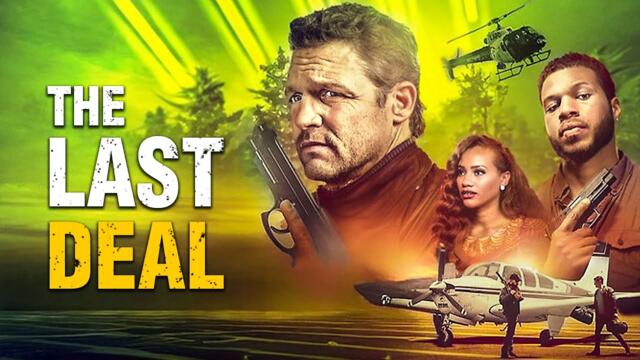 The Last Deal | ACTION, THRILLER | Full Movie in English