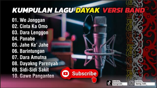 TOP 10 LAGU DAYAK TERPOPULER VERSI REMIX BAND TERBARU 2025