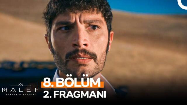 Halef: Köklerin Çağrısı 8. Bölüm 2. Fragmanı | "Ağam Ya Öl Ya Öldür Dediler''