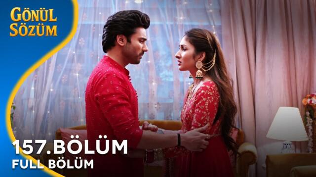 Gönül Sözüm Hint Dizisi 157. Bölüm @kanal7