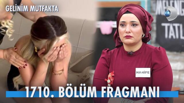 Gelinim Mutfakta 1710. Bölüm Fragmanı