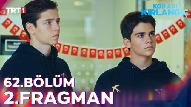 Kod Adı Kırlangıç 62. Bölüm 2. Fragmanı @trt1