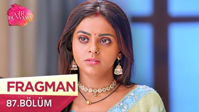 Gir Dünyama Hint Dizisi 87. Bölüm Fragmanı | 10 Kasım Pazartesi @kanal7​