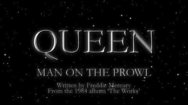 Queen - Man On The Prowl (Official Lyric Video)