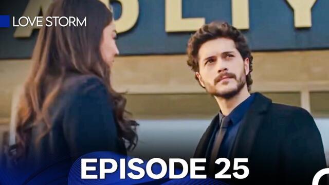Love Storm Episode 25 (English Subtitles)