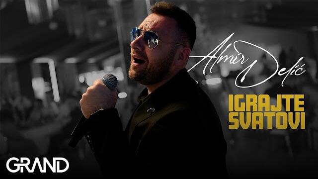 Almir Delic - IGRAJTE SVATOVI - (Official Video 2025)