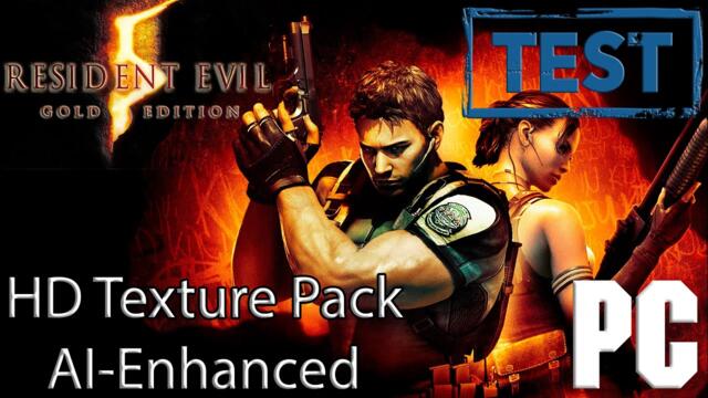 Resident Evil 5 Remastered (тестирую предфинальную сборку текстур)