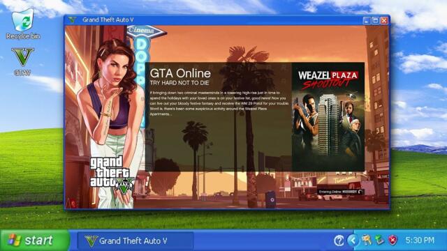 I Played GTA V on Windows XP