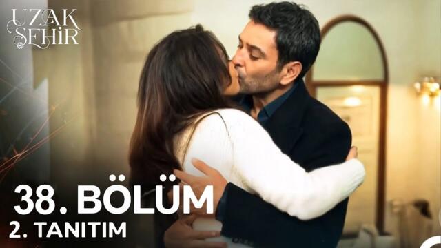 Uzak Şehir 38. Bölüm 2. Fragmanı | Bir Bütün Olacağız!