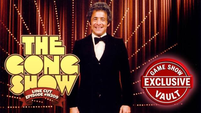 The Gong Show|Episode #N209|Line Cut