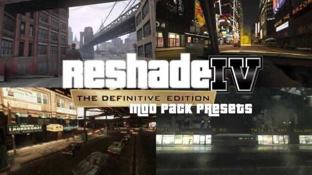 ReShade Presets - GTA IV Remastered Mod Pack