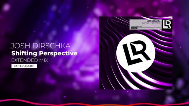 Josh Dirschka - Shifting Perspective (Extended Mix) #llokkorec #trance